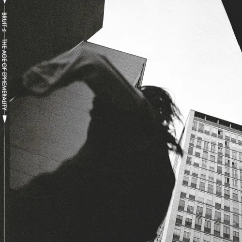 BRUIT (PROG: FRA) / THE AGE OF EPHEMERALITY: 150 COPIES LIMITED NEON COLOR VINYL