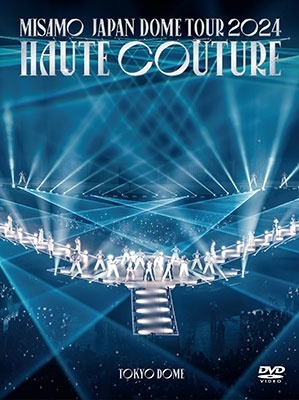 MISAMO / JAPAN DOME TOUR 2024 "HAUTE COUTURE"（初回限定盤 2DVD）