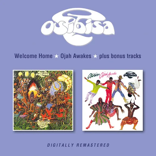OSIBISA / オシビサ / WELCOME HOME / OJAH AWAKES (+BONUS TRACKS)