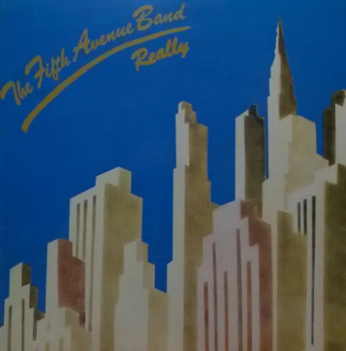 FIFTH AVENUE BAND / フィフス・アヴェニュー・バンド / REALLY