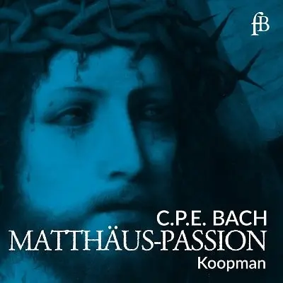 TON KOOPMAN / トン・コープマン / C.P.E.BACH:MATTHAUS PASSION