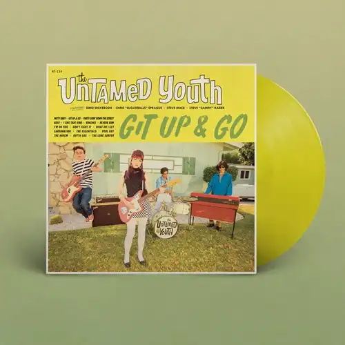 UNTAMED YOUTH / GIT UP AND GO (LP)