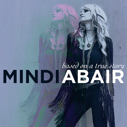 MINDI ABAIR / ミンディ / BASED ON A TRUE STORY