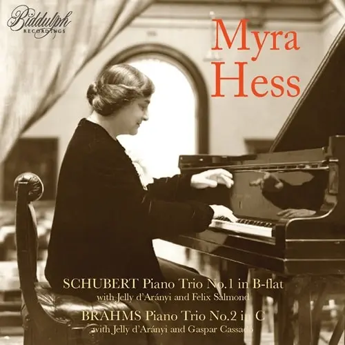 MYRA HESS / マイラ・ヘス / SCHUBERT:PIANO TRIO NO.1/BRAHMS:PIANO TRIO NO.2