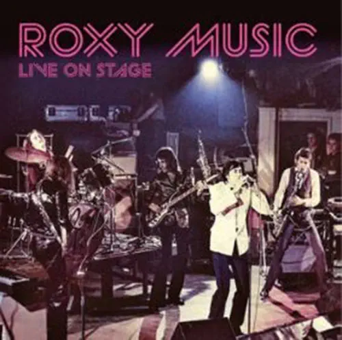 ROXY MUSIC / ロキシー・ミュージック / LIVE ON STAGE (CD) / LIVE ON STAGE