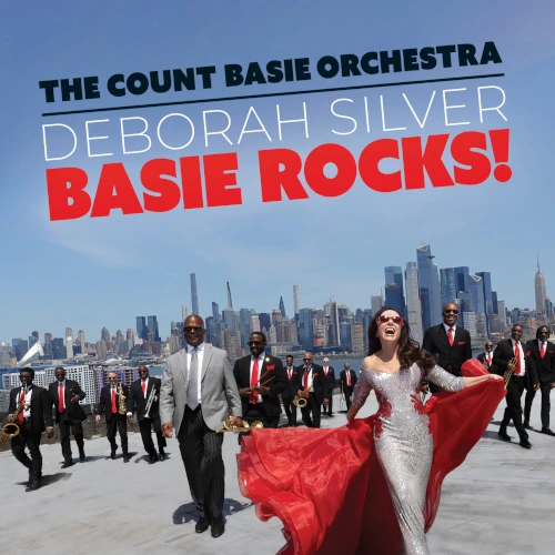 DEBORAH SILVER / BASIE ROCKS! [CD]