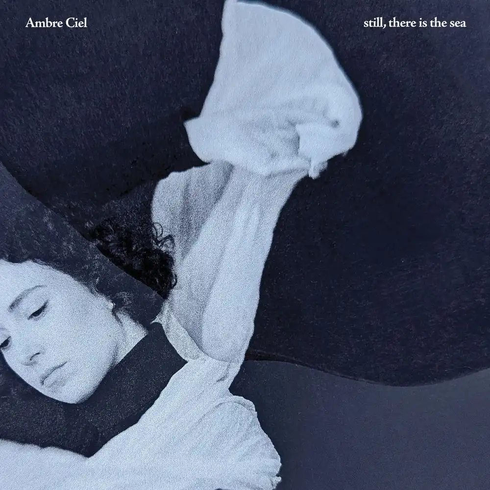 AMBRE CIEL / アンブレ・シエル / STILL, THERE IS THE SEA [BLACK BIOVINYL LP]