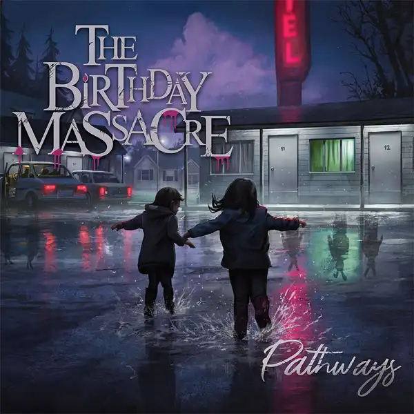 BIRTHDAY MASSACRE / PATHWAYS