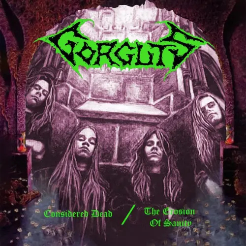 GORGUTS / ゴーガッツ / CONSIDERED DEAD / THE EROSION OF SANITY
