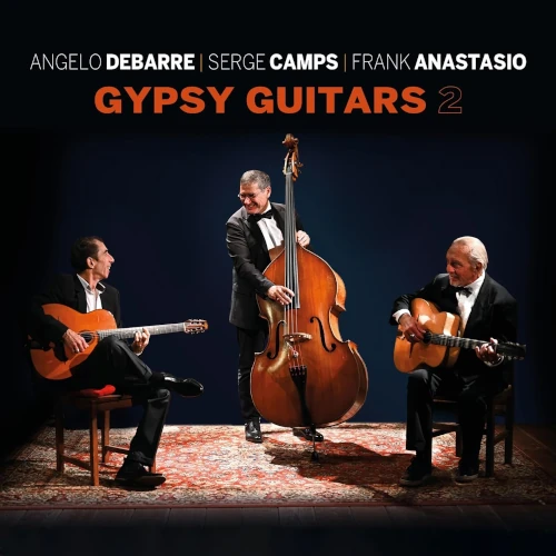 ANGELO DEBARRE / アンジェロ・ドゥバール / GYPSY GUITAR 2