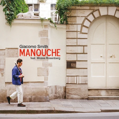 GIACOMO SMITH / ジャコモ・スミス / MANOUCHE (LP)