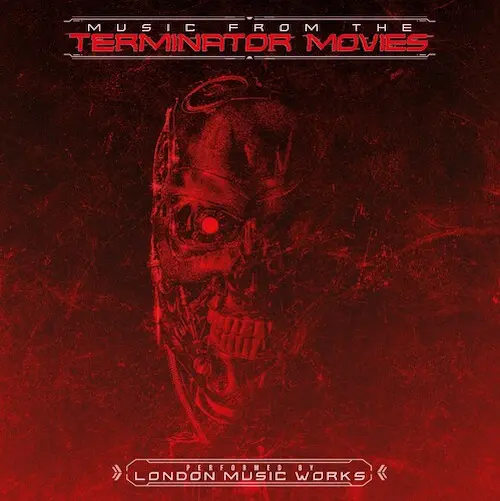 LONDON MUSIC WORKS / ロンドン・ミュージック・ワークス / MUSIC FROM THE TERMINATOR MOVIES (2LP)