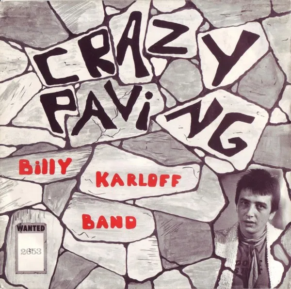 BILLY KARLOFF BAND / CRAZY PAVING