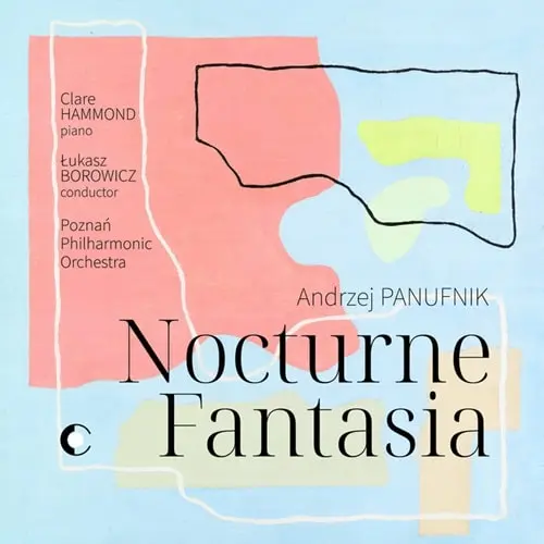 LUKASZ BOROWICZ / ウカシュ・ボロヴィチ / PANUFNIK:NOCTURNE/FANTASIA