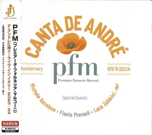 PFM / ピー・エフ・エム / デ･アンドレの詩～ライヴ･イン･イタリー 2023 / 24 / CANTA DE ANDRE - ANNIVERSARY