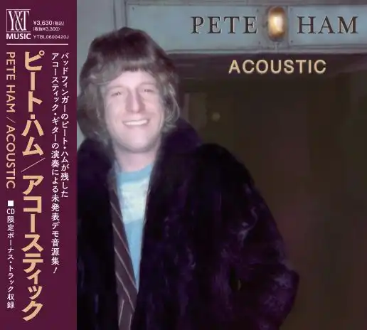 PETE HAM / ピート・ハム / アコースティック（帯･解説付き国内仕様）