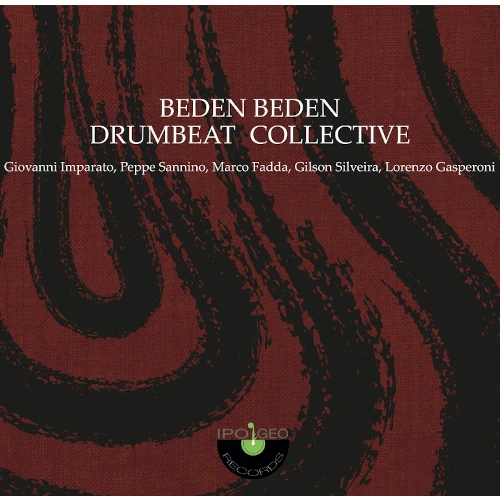 DRUM BEAT COLLECTIVE / BEDEN BEDEN
