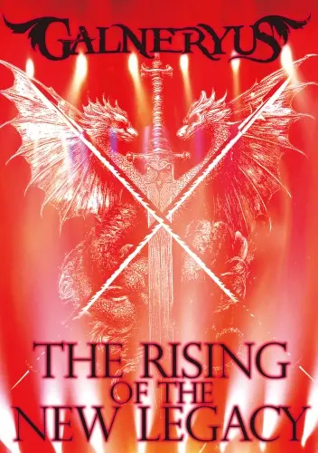 GALNERYUS / ガルネリウス / THE RISING OF THE NEW LEGACY（通常版 2DVD+2CD） / THE RISING OF THE NEW LEGACY