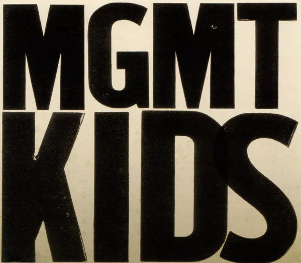 MGMT / KIDS