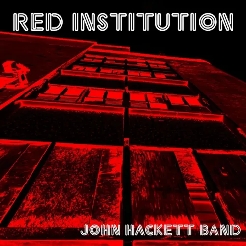 JOHN HACKETT / ジョン・ハケット / RED INSTITUTION