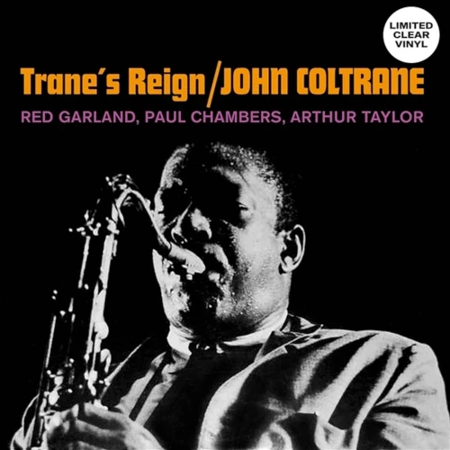 JOHN COLTRANE / ジョン・コルトレーン / TRANE'S REGIN (CLEAR VINYL)