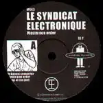 LE SYNDICAT ELECTRONIQUE / KARL KUBLER / WESTMOON ORDER / KUBLER'S LABORATORY