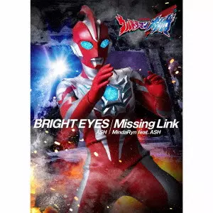 ASH / BRIGHT EYES/Missing Link / BRIGHT EYES/MISSING LINK