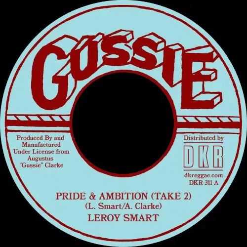 LEROY SMART / リロイ・スマート / PRIDE & AMBITION (TAKE 2)