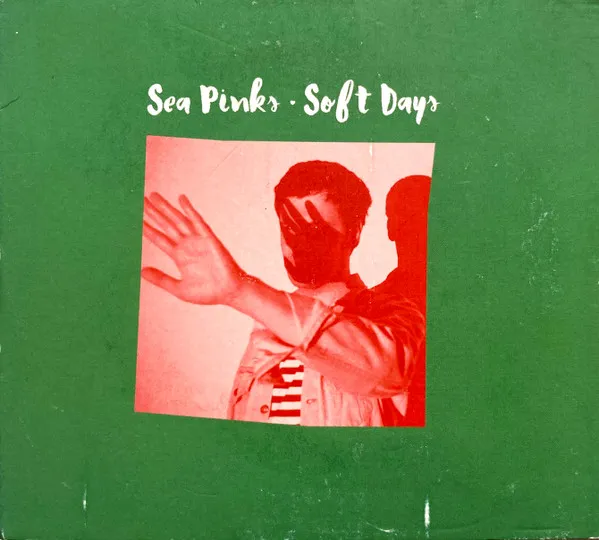 SEA PINKS / SOFT DAYS