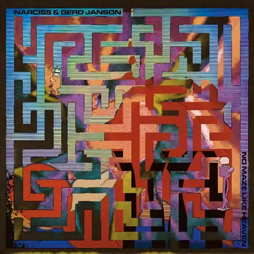 NARCISS & GERD JANSON / NO MAZE LIKE HEAVEN