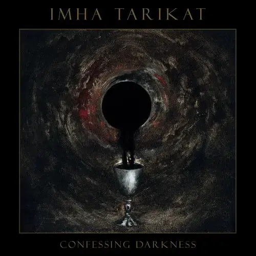 IMHA TARIKAT / CONFESSING DARKNESS