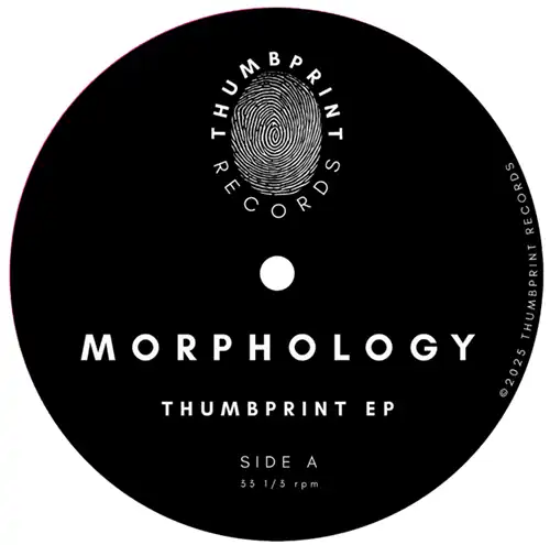 MORPHOLOGY / THUMBPRINT EP