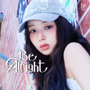 IVE (K-POP) / Be Alright