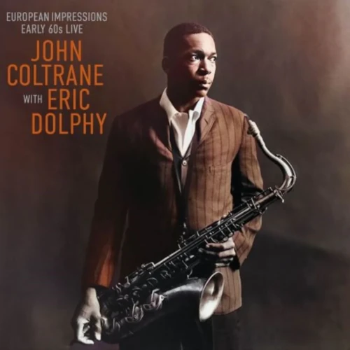 JOHN COLTRANE / ジョン・コルトレーン / EUROPEAN IMPRESSIONS