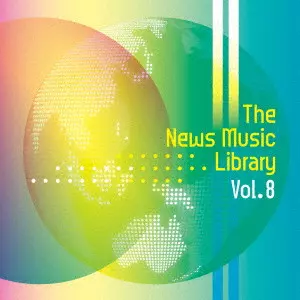 (BGM) / The News Music Library Vol.8