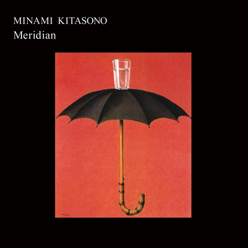 MINAMI KITASONO / 北園みなみ / Meridian（LP）
