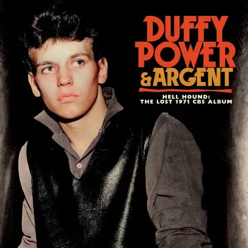 DUFFY POWER & ARGENT / ダフィ・パワー・アンド・アージェント / HELL HOUND: THE LOST 1971 CBS ALBUM (2CD)