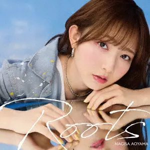 NAGISA AOYAMA / 青山なぎさ / Roots / ROOTS