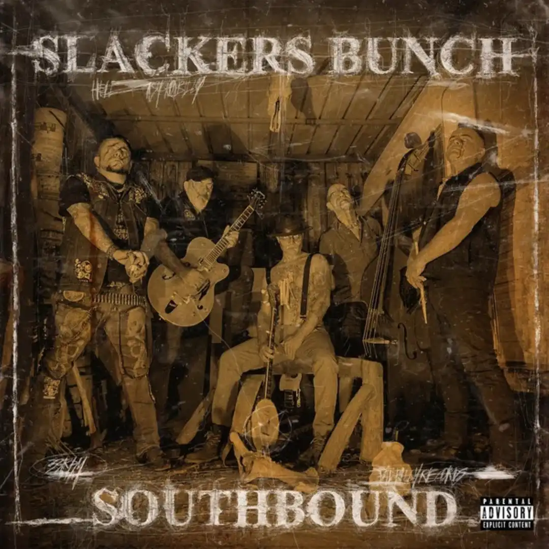 SLACKERS BUNCH / SOUTHBOUND (LP)