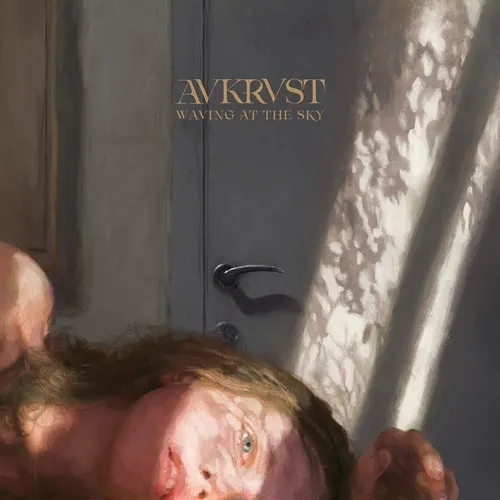 AVKRVST / WAVING AT THE SKY