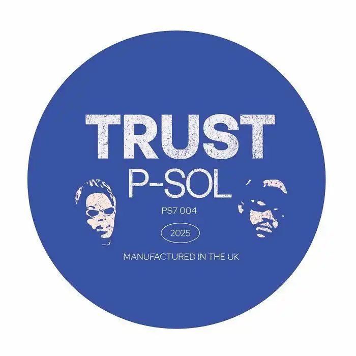 P SOL / TRUST (7")
