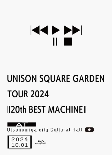 UNISON SQUARE GARDEN / ユニゾン・スクエア・ガーデン / UNISON SQUARE GARDEN TOUR 2024｢20th BEST MACHINE｣ at Utsunomiya city Cultural Hall 2024.10.01（Blu-ray+CD）