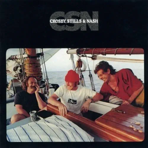 CROSBY, STILLS & NASH / クロスビー・スティルス&ナッシュ / CSN
