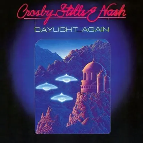 CROSBY, STILLS & NASH / クロスビー・スティルス&ナッシュ / デイライト・アゲイン