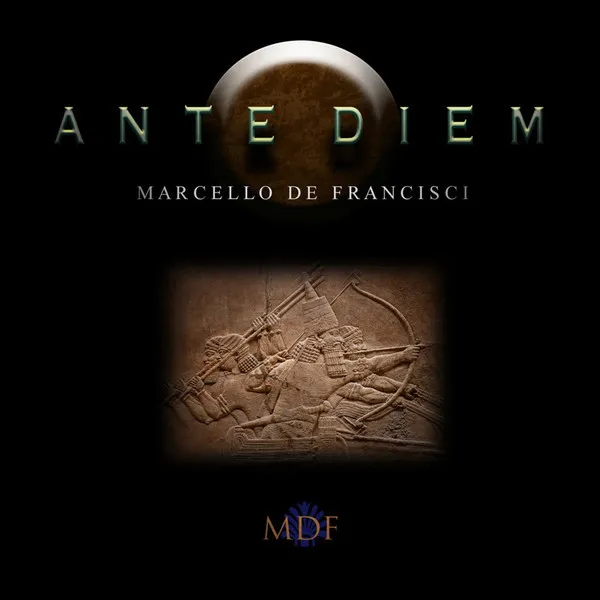 MARCELLO DE FRANCISCI / ANTE DIEM