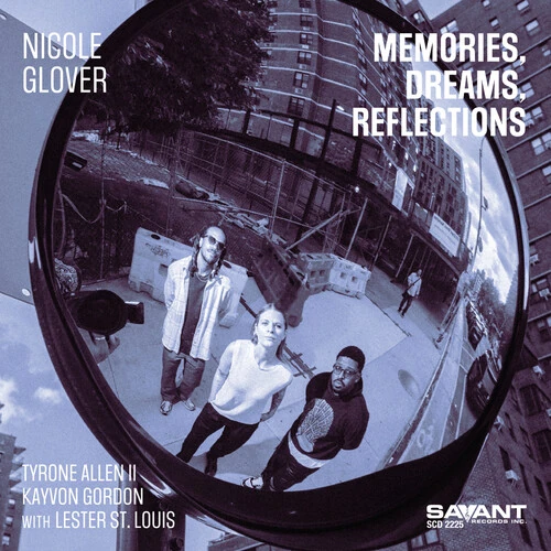 NICOLE GLOVER / ニコール・グローバー / MEMORIES, DREAMS, REFLECTIONS