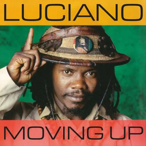 LUCIANO (REGGAE) / ルチアーノ / MOVING UP