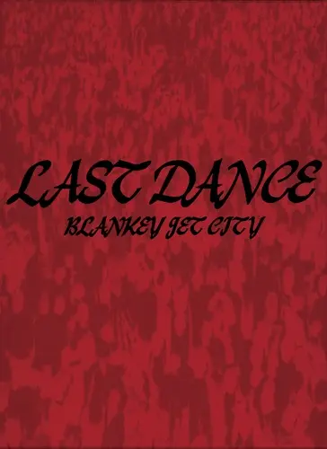 BLANKEY JET CITY / ブランキー・ジェット・シティ / LAST DANCE COMPLETE BOX 