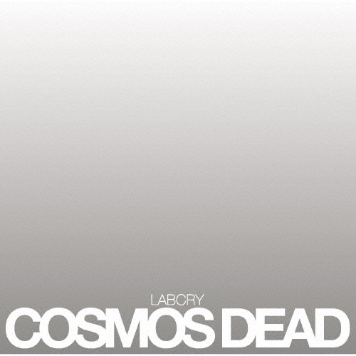 LABCRY / ラブクライ / コスモス･デッド［デラックス･エディション］