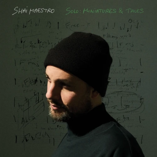 SHAI MAESTRO / シャイ・マエストロ / SOLO: MINIATURES & TALES (LP)